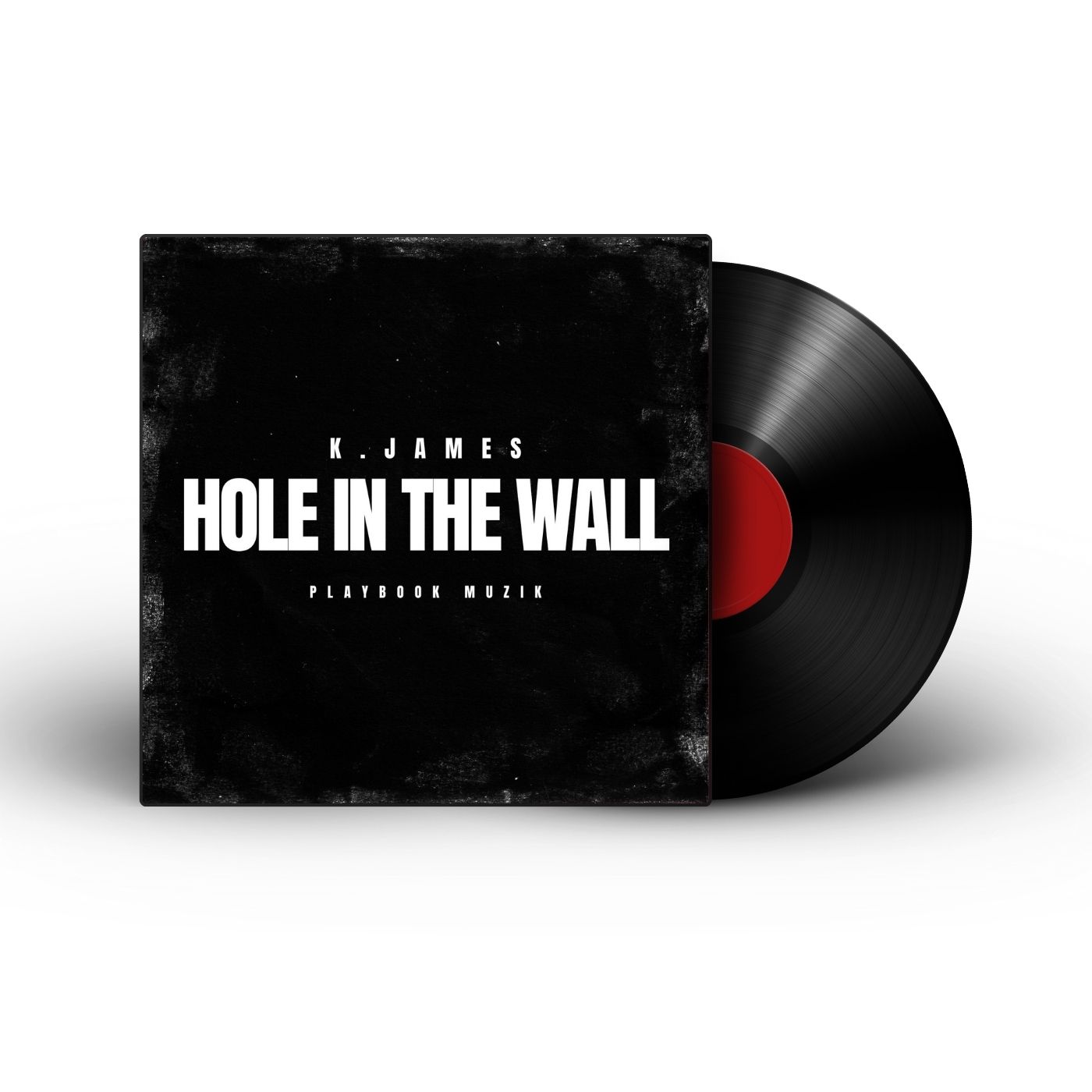 K. James - Hole In The Wall